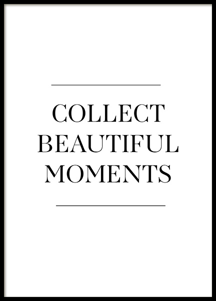 Collect Beautiful Moments Poster / Posters com citações em Desenio AB (12881)