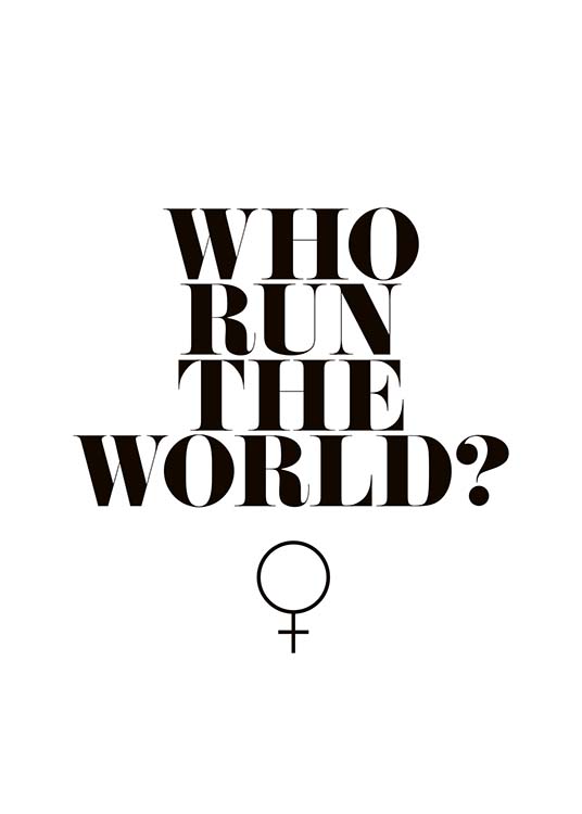 Who Run The World? Poster