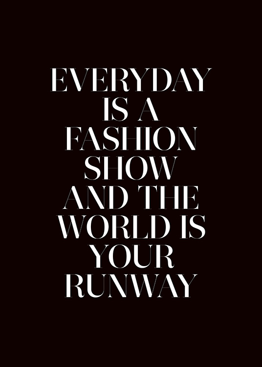 The World is Your Runway Poster