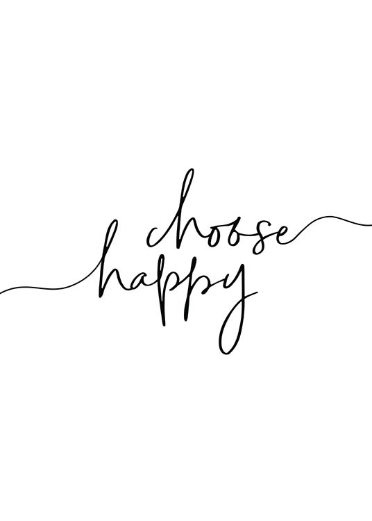 Choose Happy Poster