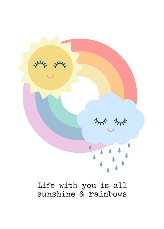 Sunshine and Rainbows Poster