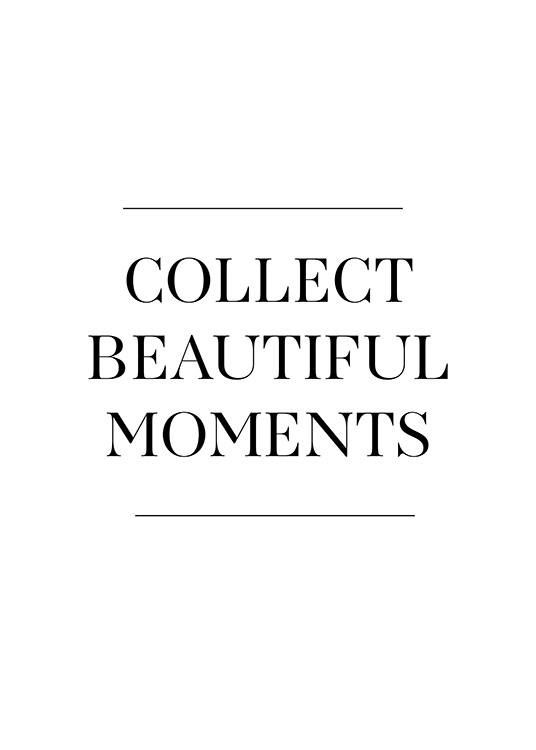 Collect Beautiful Moments Poster / Posters com texto em Desenio AB (12881)