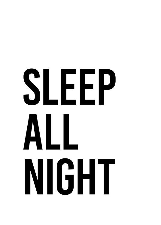 Sleep All Night Poster