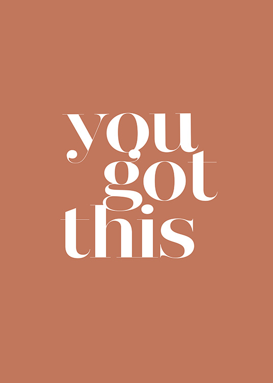 You Got This Poster