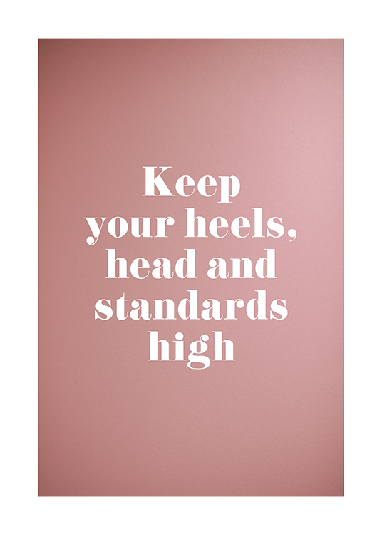 Head, Heels And Standards Poster