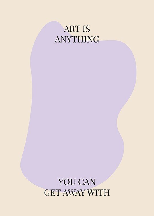 Art is Anything Poster