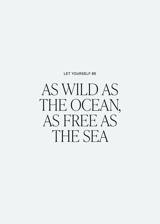 As Wild as the Ocean Poster