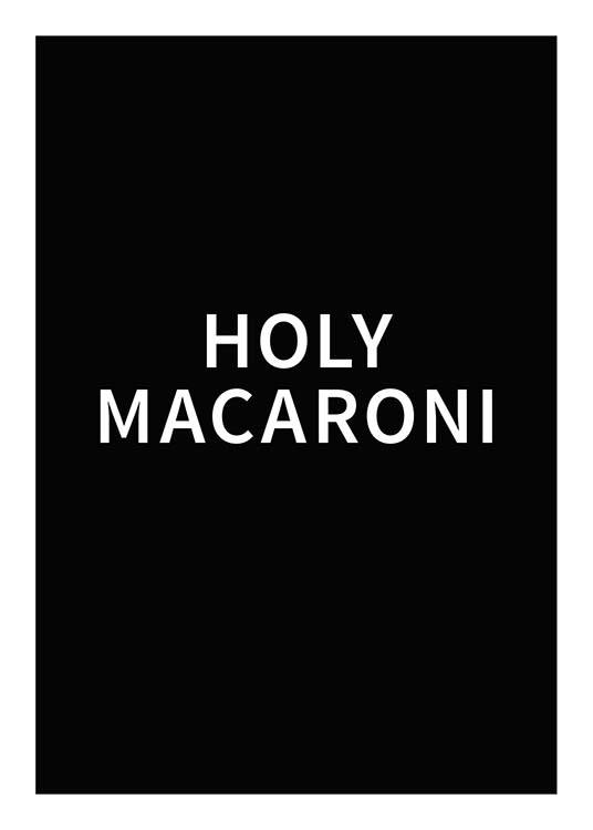 Holy Macaroni Poster