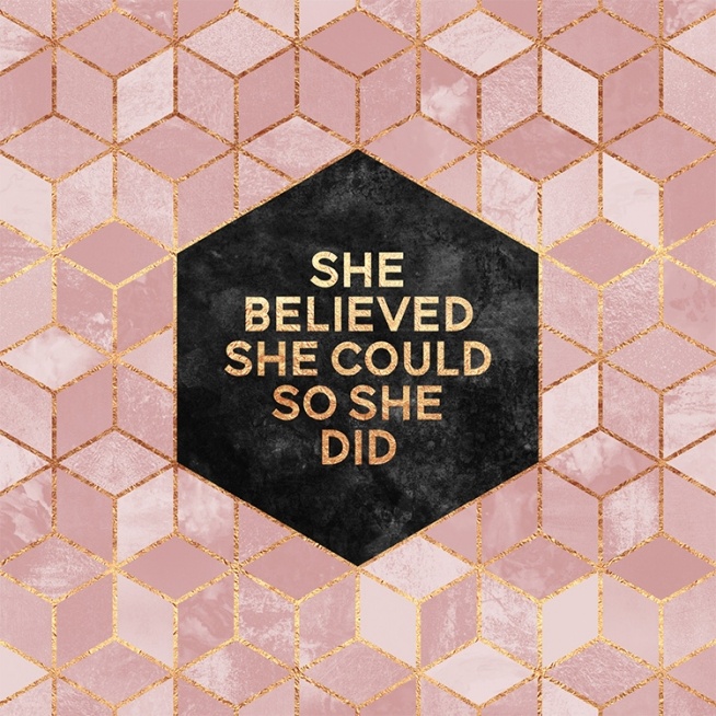 She Believed She Could So She Did Poster / 50x50 cm em Desenio AB (2378)
