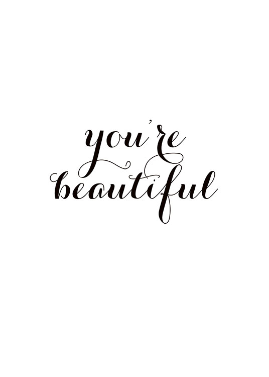 You'Re Beautiful Poster